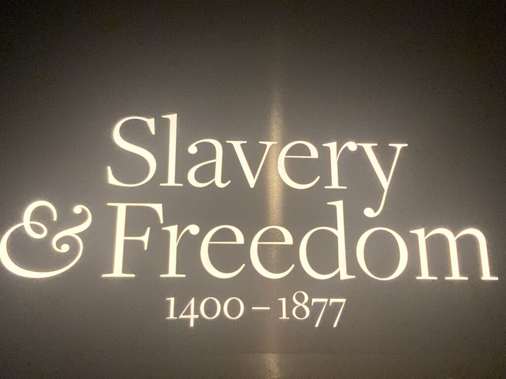 The Slavery & Freedom Exhibit